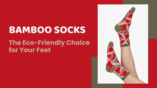 Bamboo Socks: The Eco-Friendly Choice for Your Feet